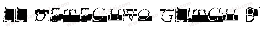 LL DEtechno Glitch B字体转换